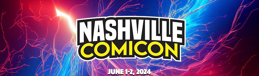 Nashville Comicon, June 1-2