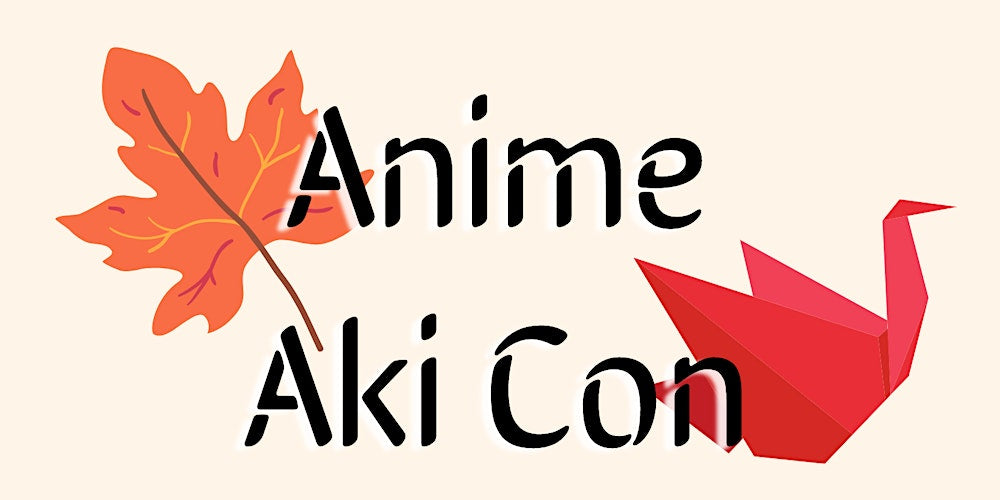 Anime Aki Con, October 19